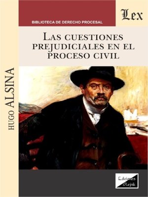 cover image of Las cuestiones prejudiciales en el proceso civil